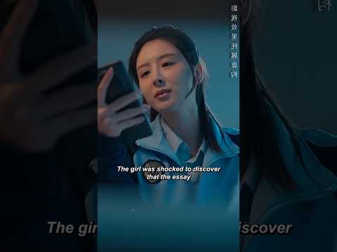 She was shocked to see her essay already posted by a scheming girl on social media. #shorts #cdrama