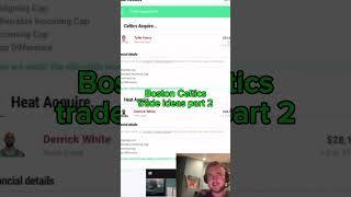 Boston Celtics Trade Ideas Part 2