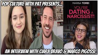 Ciara Bravo & Marco Pigossi Talk You’re Dating A Narcissist, Marisa Tomei, Dating Advice & MORE