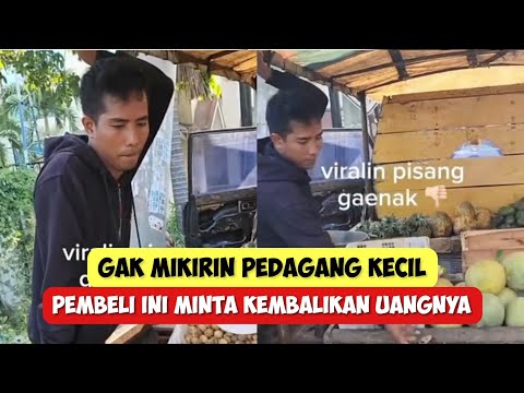 Pisang Gak Enak, Pembeli Minta Kembalikan Uangnya