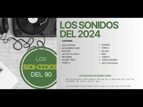 Colección de  Pop en Español del 2024 (Los Sonidos del 90)