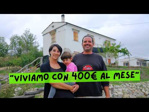 La famiglia che vive in autosufficienza con 400€ al mese