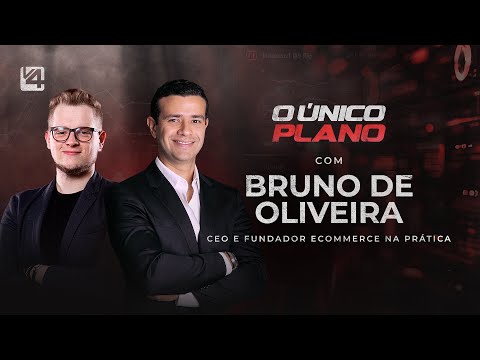 BRUNO DE OLIVEIRA - COMO FAZER MEU E-COMMERCE VENDER MAIS | O ÚNICO PLANO