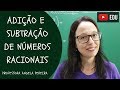 Adding and Subtracting Rational Numbers