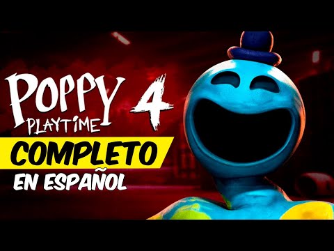 LA VERDAD DETRAS DE TODO !!! Poppy Playtime Capitulo 4 COMPLETO EN ESPAÑOL (Sin comentarios)