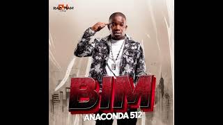 Anaconda 512 - Bim (Audio Officiel)