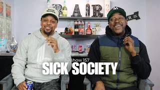 Sick Society | Show 157 (The American Dream, Tiger Woods, Tank vs. Tyrese, 4th Precinct, Jaden Ivey)