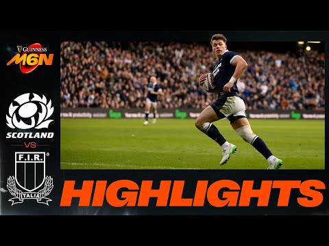 QUICK HIGHLIGHTS | SCOTLAND v ITALY | 2025 GUINNESS M6N