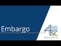 Understanding Embargoes and Their Impacts