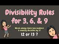 Divisibility Rules for 3, 6, and 9