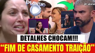 SEPARAÇÃO APÓS POWER COUPLE BRASIL 7: CAROL E RADAMÉS SE SEPARAM APÓS TODA A VERDADE SOBRE TRAIÇÃO