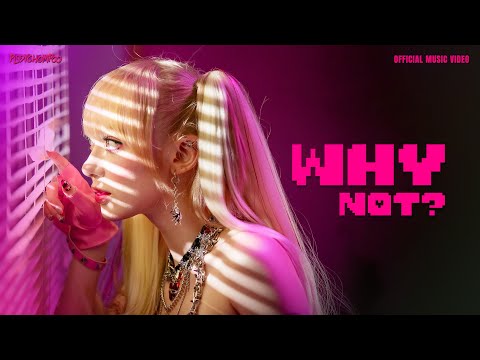 WHY NOT? - PLOYCHOMPOO (Jannine Weigel) [Official MV]