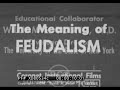 Feudalism and Its Influences