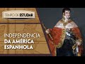Independence Movements in Spanish America
