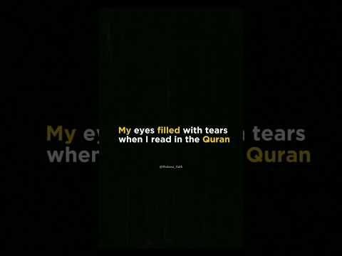 My eyes filled with tears when I read in the Quran #yutubeshorts #viralshorts #foryoupage