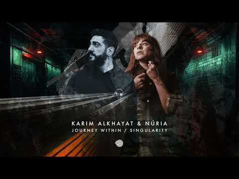 Karim Alkhayat & NÚRIA - Journey Within