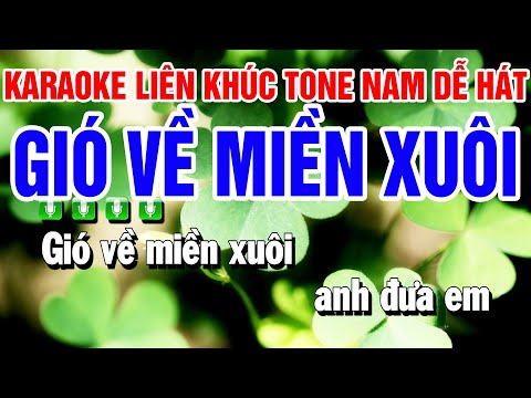 Karaoke Liên Khúc Nhạc Sống Tone Nam | Gió Về Miền Xuôi