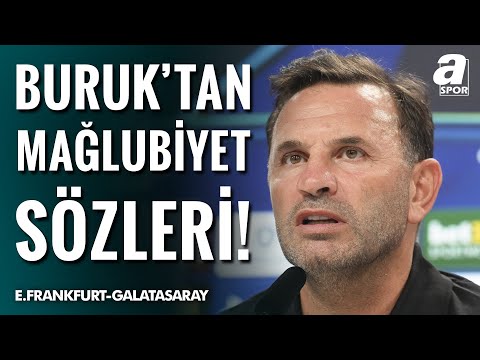Eintracht Frankfurt 5-1 Galatasaray | Okan Buruk Maç Sonu Basın Toplantısı