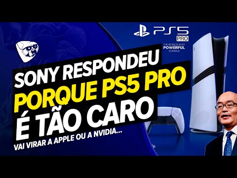 A SONY FICOU LOUCA! Playstation RESPONDEU Porque O PS5 PRO É TÃO CARO! Querem VIRAR A APPLE