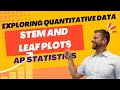 Understanding Stem and Leaf Plots