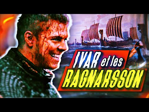La véritable histoire de Ivar le Désossé et des Ragnarsson