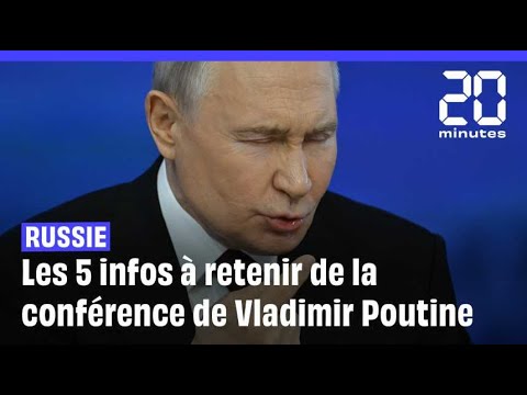 Les cinq informations à retenir de la conférence de presse annuelle de Vladimir Poutine