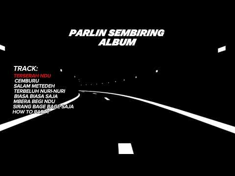 DJ PARLIN SEMBIRING FULL ALBUM