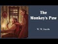Exploring The Monkey's Paw: A Story Analysis