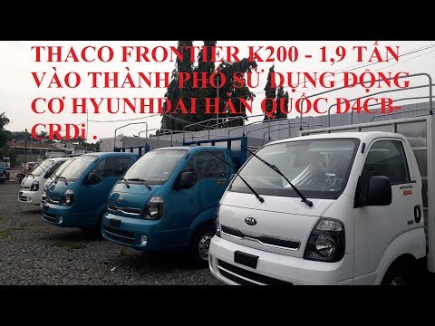 Bán xe Kia K200 1.9 tấn, động cơ Hyundai, hỗ trợ trả góp, giao xe trong ngày, giá tốt ở Bình Dương, Hotline 0963977479