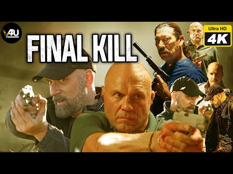 Final Kill - Hollywood English New Action Movie 4K - Ed Morrone, Randy Couture