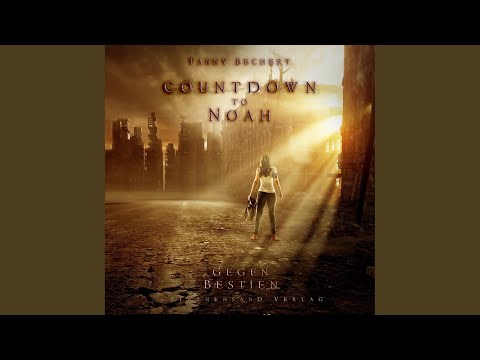 Kapitel 141 - Countdown to Noah (Band 1) : Gegen Bestien