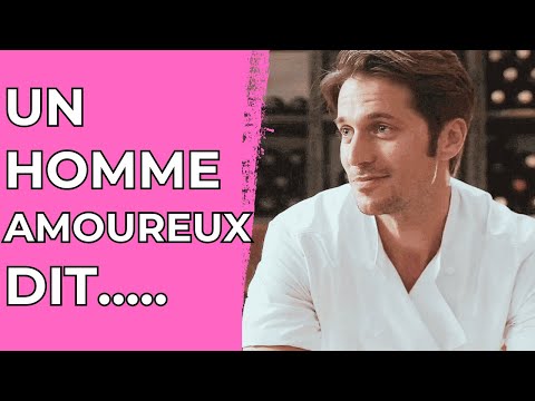 Les 5 phrases qu'un homme amoureux prononce