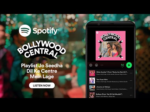 Bollywood Central | A Playlist For The Bollywood Music Fan | Spotify India