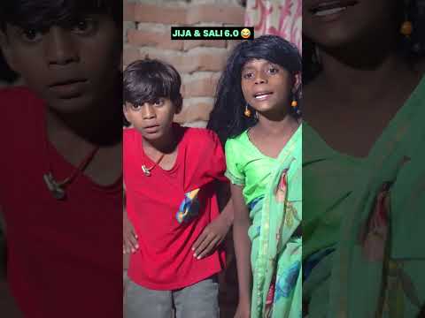 Jija & Sali 6.0 😂 Sajan Ahir #comedy #funny