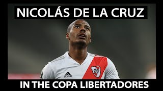 Nicolás de la Cruz (in the Copa Libertadores) - A Rising Star