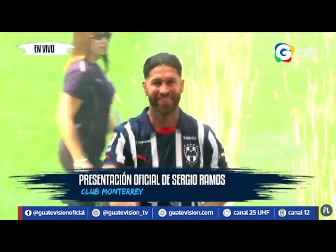 Sergio Ramos es presentado con Monterrey de la Liga MX; aficionados se reúnen en el estadio BBVA