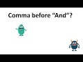 Navigating Comma Usage Before 'And'