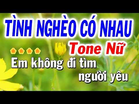 Karaoke Tình Nghèo Có Nhau Tone Nữ La Thứ ( Chữ To ) Nhạc Sống Tuyết Nhi