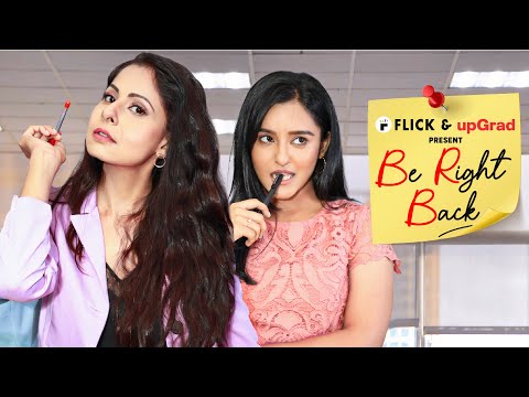 Be Right Back | Chhavi Mittal & Hemal Soni | Flick | Short Film | The Zoom Studios