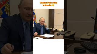 Vladimir Putin office in Kremlin #moscow #putin #russia #viral #