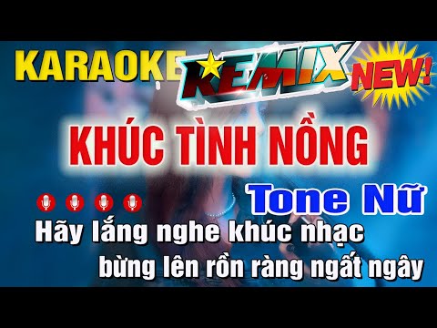 Khúc Tình Nồng Karaoke Remix Tone Nữ (C#m) Nhạc Sống | Trung Hiếu