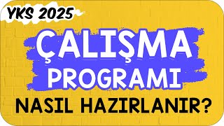YKS Çalışma Programı Nasıl Hazırlanır?  👉🏻 EN DETAYLI VE KAPSAMLI PROGRAM