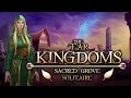 Video for The Far Kingdoms: Sacred Grove Solitaire