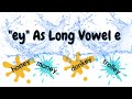 Spelling Patterns for Long 'e' Sound