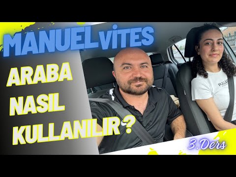 MANUEL ARABA NASIL KULLANILIR ? Araba Kullanmayı Öğretiyorum  #direksiyondersi #direksiyonsınavı