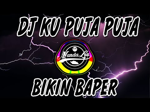 🔴 DJ KU PUJA PUJA - BIKIN BAPER (IPANK) | DJ TIK TOK TERBARU 2020