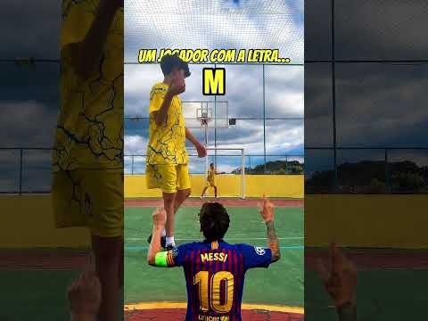 Um jogador com a letra…?!