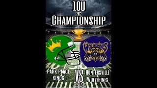 10 U 2022 Championship Park Place Kings VS Huntersville Wolverines [HIGHLIGHTS]