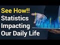 Applications of Statistics in Various Fields