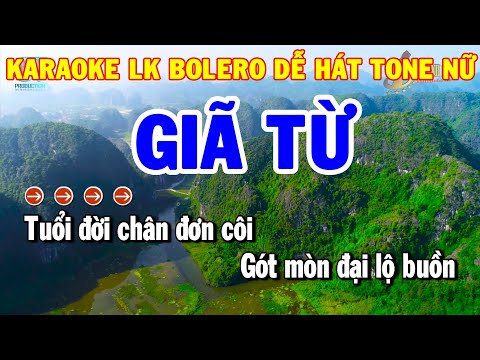 Karaoke Nhạc Sống Liên Khúc Bolero Tone Nữ | Giã Từ – Tâm Sự Đời Tôi | Karaoke Thanh Hải